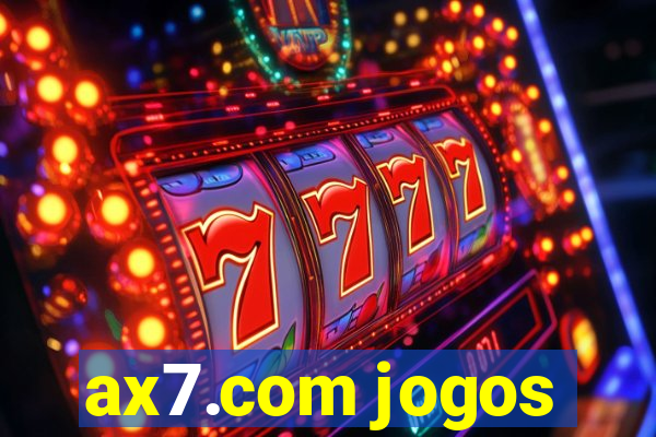 ax7.com jogos